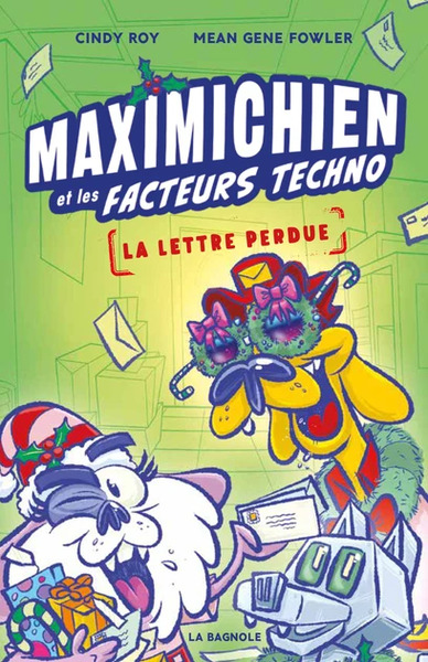 Maximichien et les facteurs techno - La lettre perdue